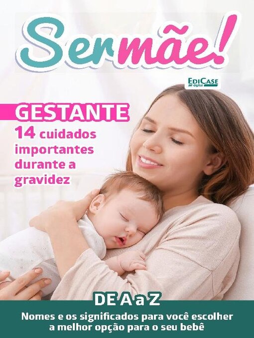 Title details for Ser Mãe by EDICASE GESTAO DE NEGOCIOS EIRELI - Available